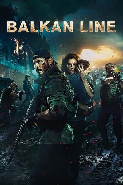 โปสเตอร์หนัง The Balkan Line The Balkan Line