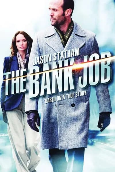 โปสเตอร์หนัง เปิดตำนานปล้นบันลือโลก The Bank Job