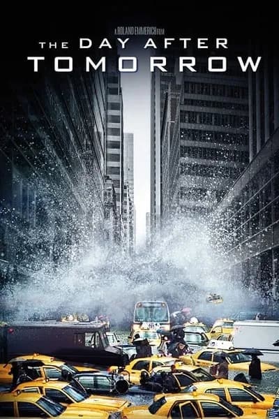 โปสเตอร์หนัง เดอะ เดย์ อ๊าฟเตอร์ ทูมอร์โรว์ วิกฤติวันสิ้นโลก The Day After Tomorrow