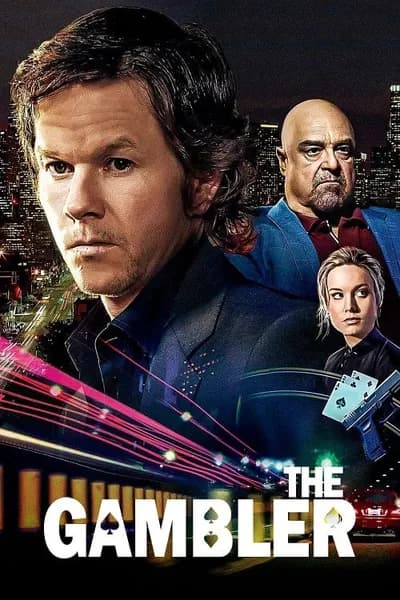 โปสเตอร์หนัง ล้มเกมเดิมพันอันตราย The Gambler