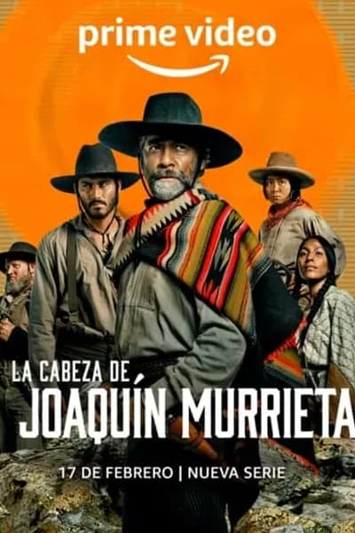 โปสเตอร์หนัง ล่าหัววาคีน มูร์ริเอตา The Head of Joaquin Murrieta