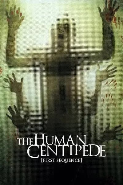 โปสเตอร์หนัง จับคนมาทำตะขาบ The Human Centipede