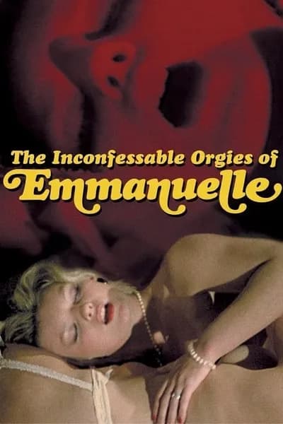 โปสเตอร์หนัง The Inconfessable Orgies Of Emmanuelle The Inconfessable Orgies Of Emmanuelle