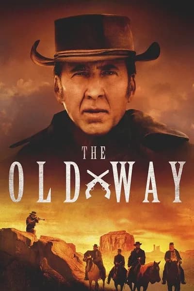 โปสเตอร์หนัง The Old Way The Old Way