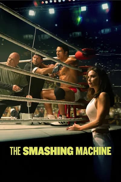 โปสเตอร์หนัง ตำนานเครื่องจักรสังเวียนเดือด The Smashing Machine