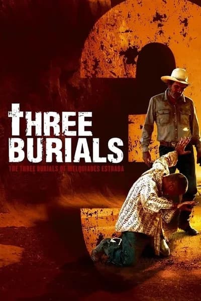 โปสเตอร์หนัง พลิกปมฆ่า ผ่าคดีสังหาร The Three Burials of Melquiades Estrada