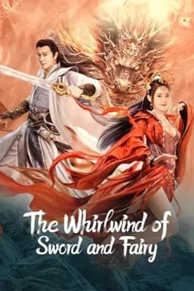 โปสเตอร์หนัง อภินิหารกระบี่คู่ไร้เทียมทาน The Whirlwind of Sword and Fairy