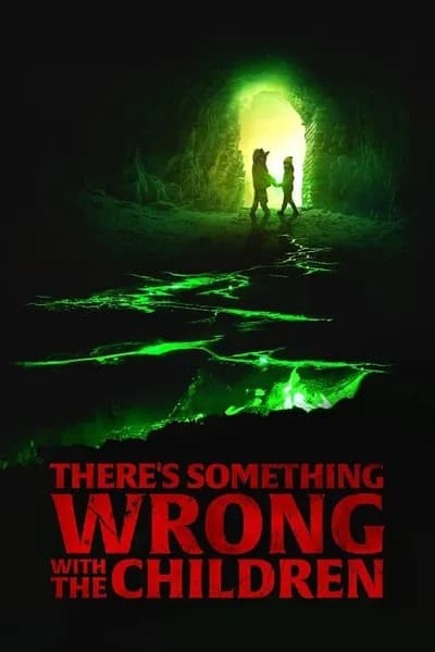 โปสเตอร์หนัง Theres Something Wrong with the Children Theres Something Wrong with the Children