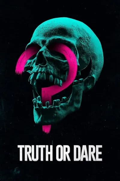 โปสเตอร์หนัง เกมสยองท้าตาย Truth or Dare