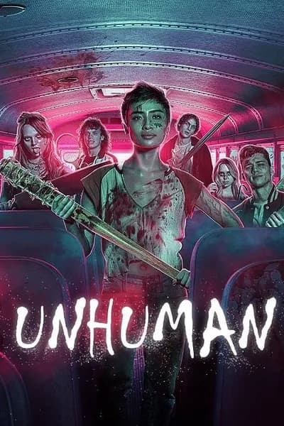 โปสเตอร์หนัง เผชิญหน้าท้าอมนุษย์ Unhuman