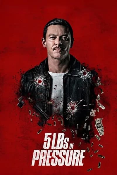 โปสเตอร์หนัง 5lbs of Pressure 5lbs of Pressure