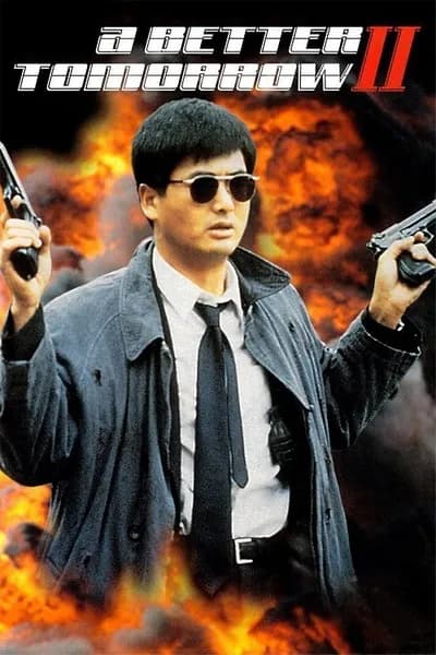 โปสเตอร์หนัง A Better Tomorrow 2 (1987) โหด เลว ดี 2