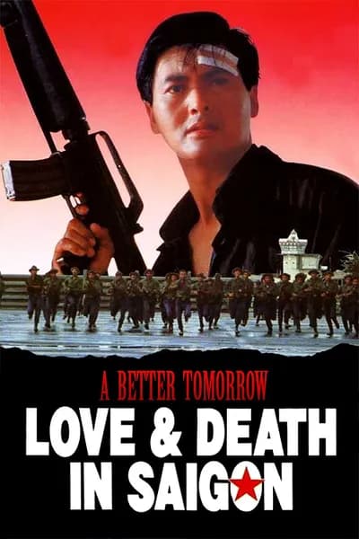 โปสเตอร์หนัง A Better Tomorrow 3 Love and Death in Saigon (1989) โหด เลว ดี 3