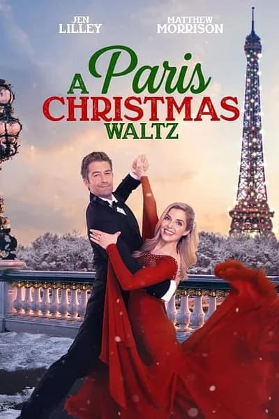 โปสเตอร์หนัง คริสต์มาสวอลซ์ในปารีส A Paris Christmas Waltz