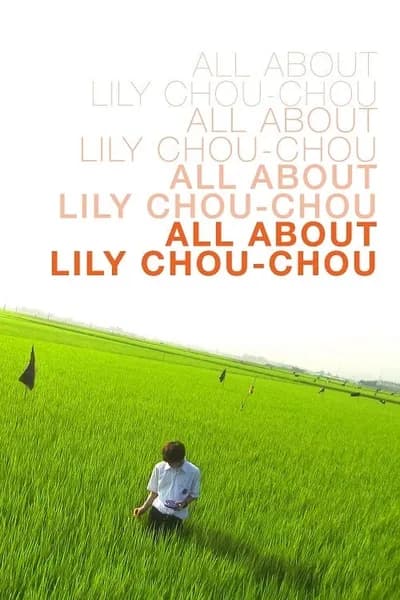 โปสเตอร์หนัง ลิลี่ ชูชู แด่เธอตลอดไป All About Lily Chou-Chou