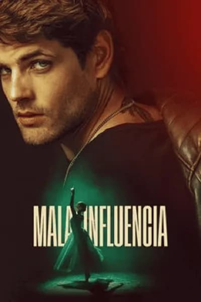 โปสเตอร์หนัง วัยรักอันตราย Bad Influence
