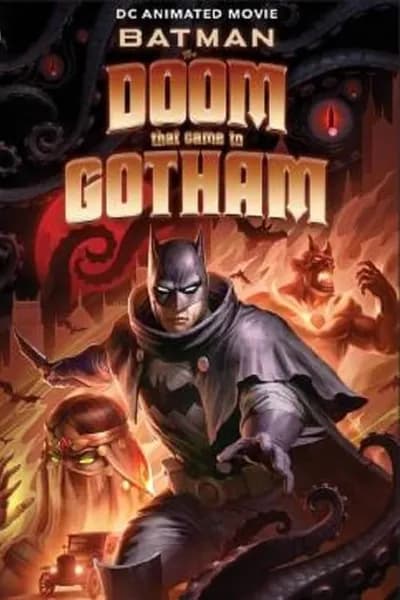โปสเตอร์หนัง Batman The Doom That Came to Gotham Batman The Doom That Came to Gotham