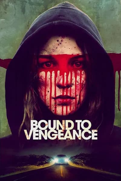 โปสเตอร์หนัง Bound to Vengeance Bound to Vengeance