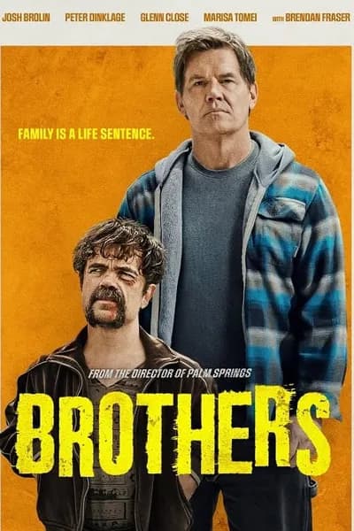 โปสเตอร์หนัง บราเธอร์ส ปล้นครั้งนี้เพื่อพี่ที่รัก Brothers