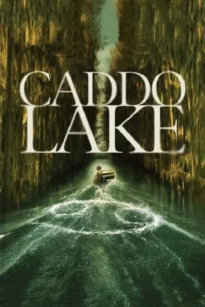 โปสเตอร์หนัง บึงลี้ลับ Caddo Lake
