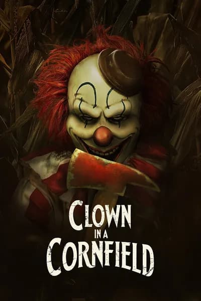 โปสเตอร์หนัง คืนวิปลาสแห่งเคตเทิลสปริงส์ Clown in a Cornfield