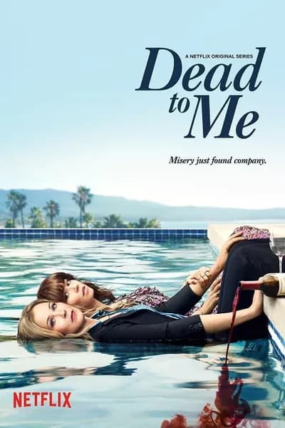 โปสเตอร์หนัง Dead To Me Season 1 Dead To Me Season 1