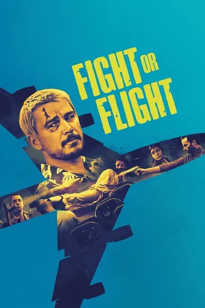 โปสเตอร์หนัง Fight or Flight Fight or Flight