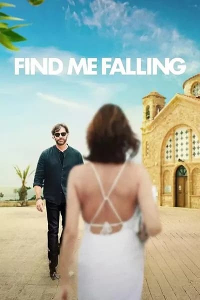 โปสเตอร์หนัง ล้มลุกแล้วเจอรัก Find Me Falling