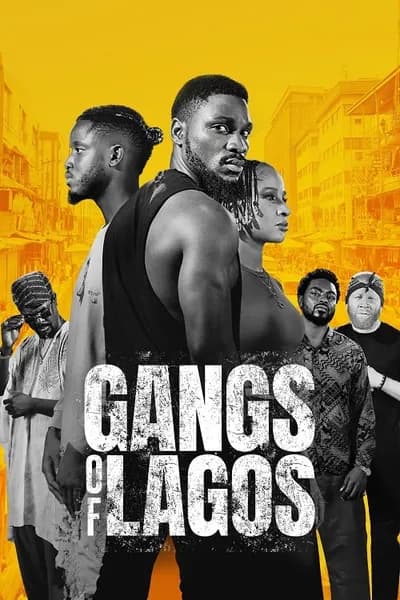 โปสเตอร์หนัง แก๊งแห่งลากอส Gangs of Lagos