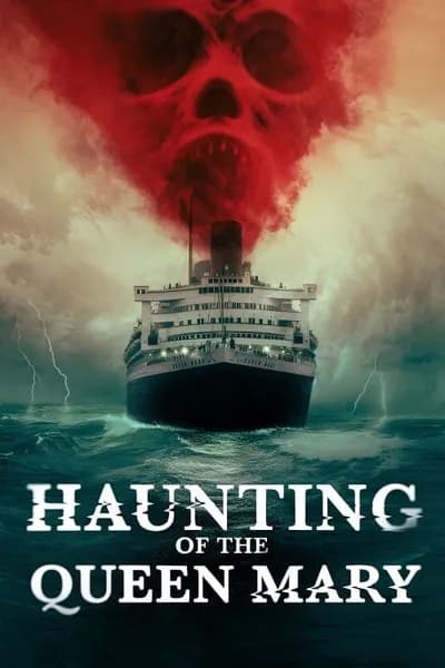 โปสเตอร์หนัง เรือผีปีศาจ Haunting of the Queen Mary