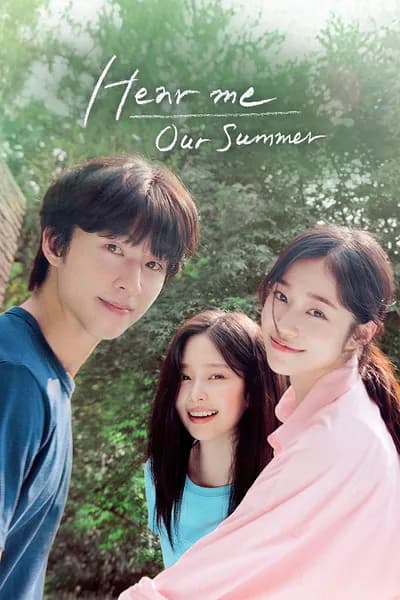 โปสเตอร์หนัง Hear Me Our Summer Hear Me Our Summer