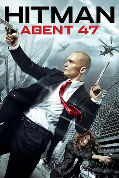 โปสเตอร์หนัง ฮิทแมน สายลับ 47 Hitman Agent 47