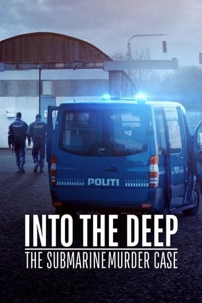 โปสเตอร์หนัง ดำดิ่งสู่ห้วงมรณะ Into the Deep The Submarine Murder Case