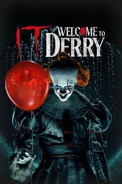 โปสเตอร์หนัง อิท ยินดีต้อนรับสู่เดอร์รี่ IT Welcome to Derry
