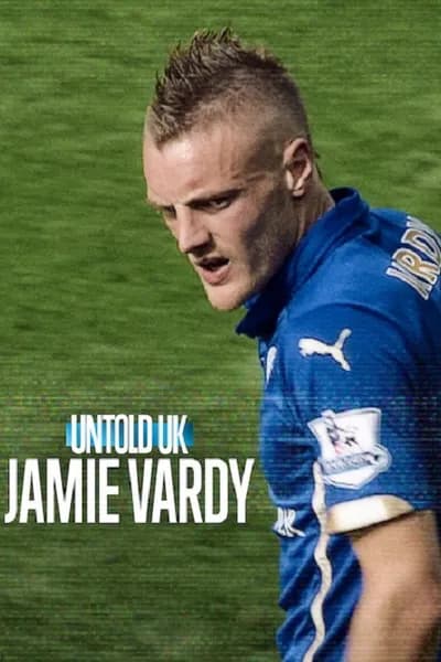 โปสเตอร์หนัง เจมี่ วาร์ดี้ Jamie Vardy