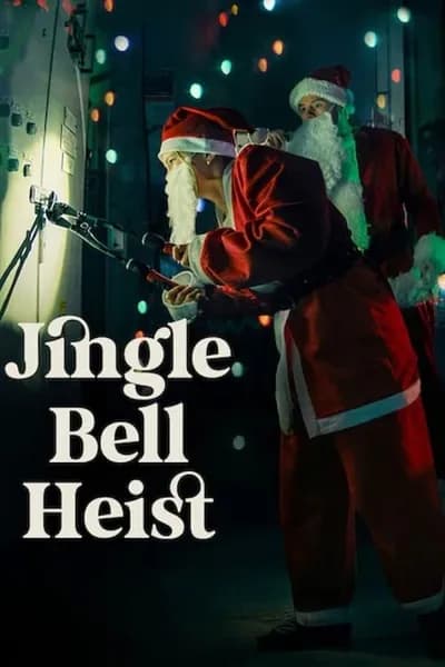 โปสเตอร์หนัง โจรกรรมจิงเกิลเบล Jingle Bell Heist