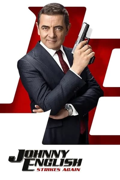 โปสเตอร์หนัง จอห์นนี่ อิงลิช พยัคฆ์ร้าย ศูนย์ ศูนย์ ก๊าก รีเทิร์น Johnny English Strikes Again