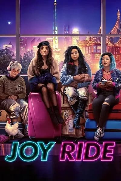 โปสเตอร์หนัง แก๊งตัวเจ๊ เฟียสกีข้ามโลก Joy Ride