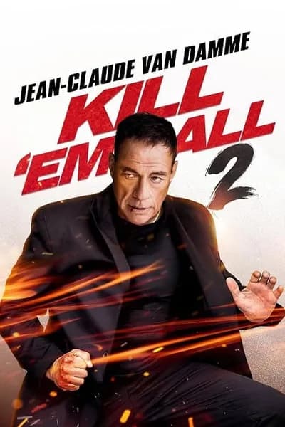 โปสเตอร์หนัง ฆ่าให้เหี้ยน 2 Kill em All 2