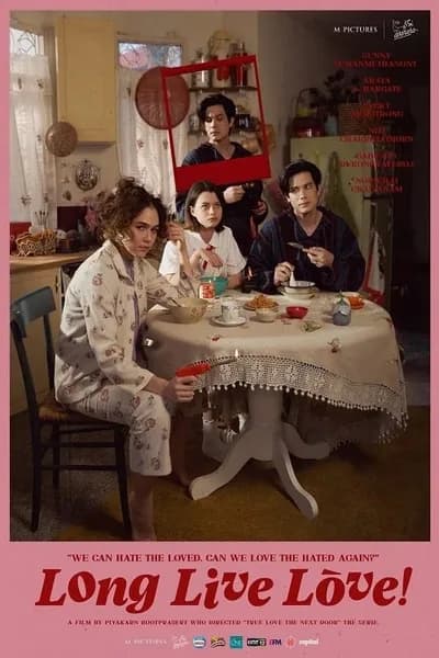 โปสเตอร์หนัง ลอง ลีฟ เลิฟว์ Long Live Love
