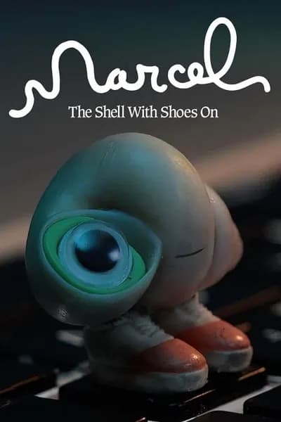 โปสเตอร์หนัง Marcel the Shell with Shoes On Marcel the Shell with Shoes On