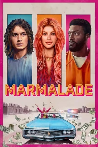 โปสเตอร์หนัง แผนปล้นยัยส้มซ่า Marmalade