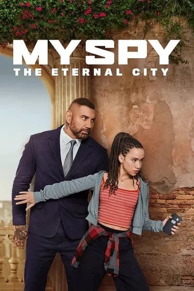 โปสเตอร์หนัง พยัคฆ์ร้าย สปายแสบ คู่ป่วนตะลุยเมืองศักดิ์สิทธิ์ My Spy The Eternal City