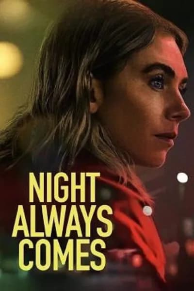 โปสเตอร์หนัง คืนวันอันตราย Night Always Comes