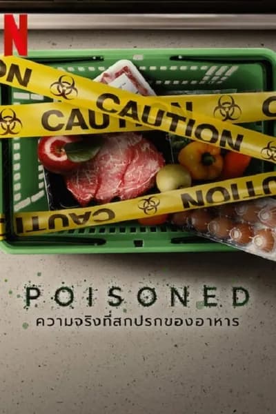 โปสเตอร์หนัง ความจริงที่สกปรกของอาหาร Poisoned