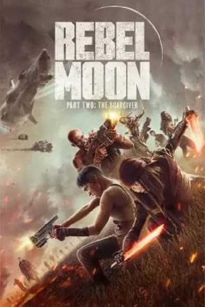 โปสเตอร์หนัง Rebel Moon Part Two A Director’s Cut Rebel Moon Part Two A Director’s Cut