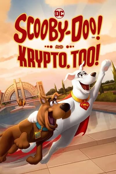 โปสเตอร์หนัง สกูบี้ ดู ร่วมช่วยด้วยคริปโต Scooby Doo and Krypto Too