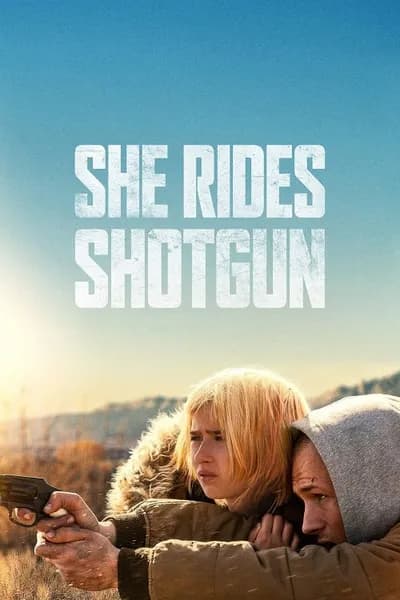โปสเตอร์หนัง เธอต้องรอด She Rides Shotgun