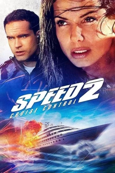 โปสเตอร์หนัง สปีด 2 เร็วกว่านรก Speed 2 Cruise Control