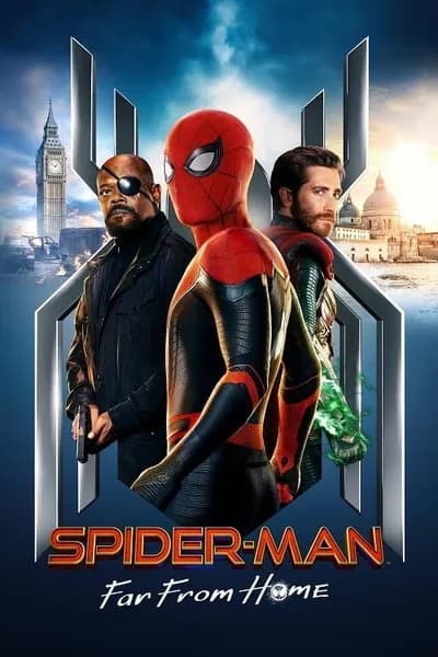 โปสเตอร์หนัง สไปเดอร์ แมน ฟาร์ ฟรอม โฮม Spider-Man Far from Home